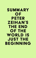 Summary of Peter Zeihan's The End of the World is Just the Beginning - IRB Media