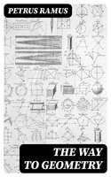 The Way To Geometry - Petrus Ramus