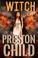 The Witch - Preston Child