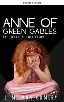 Anne Of Green Gables Complete 8 Book Set - Lucy Maud Montgomery