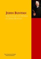 The Collected Works of John Bunyan: The Complete Works PergamonMedia - John Bunyan, Lucy Aikin, John Kelman