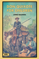 Don Quixote for children: Premium illustrated Ebook - James Baldwin