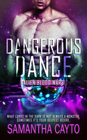Dangerous Dance - Samantha Cayto