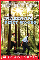 The Madman of Piney Woods - Christopher Paul Curtis