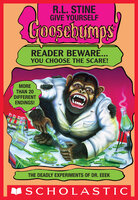 The Deadly Experiments of Dr. Eeek - R.L. Stine