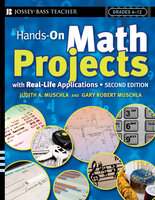 Hands-On Math Projects With Real-Life Applications - Gary Robert Muschla, Judith A Muschla