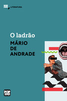 O ladrão - Mário de Andrade