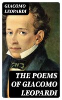 The Poems of Giacomo Leopardi - Giacomo Leopardi
