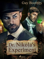 Dr Nikola’s Experiment - Guy Boothby