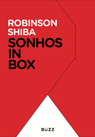 Sonhos in box - ROBINSON SHIBA
