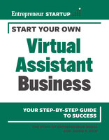Start Your Own Virtual Assistant Business - The Staff of Entrepreneur Media, Jason R. Rich