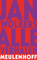Alle verhalen - Jan Wolkers