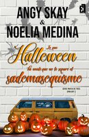 Lo que Halloween ha unido, que no lo separe el sadomasoquismo: Spin-off 2 de Mafia de tres - Noelia Medina, Angy Skay