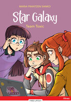 Star Galaxy 2 - Team Toxic, Rød Læseklub - Maria Frantzen Sanko