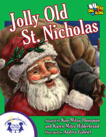 Jolly Old St. Nicholas - Kim Mitzo Thompson, Karen Mitzo Hilderbrand