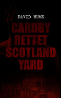 Cardby rettet Scotland Yard - David Hume