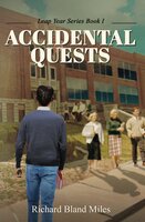 ACCIDENTAL QUESTS - Richard Miles