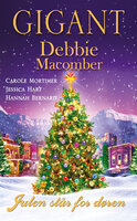Julebreve fra Blossom Street / Juleromantik / En god start / Et nytårsforsæt - Debbie Macomber, Carole Mortimer, Jessica Hart, Hannah Bernard