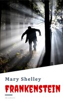 Frankenstein - Mary Shelley, HB Classics