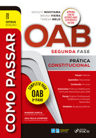 OAB Segunda Fase: Prática Constitucional - Bruna Vieira, Teresa Melo, Adolfo Nishiyama