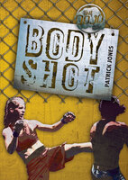 Body Shot - Patrick Jones