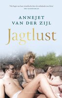 Jagtlust - Annejet van der Zijl