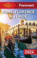 Frommer's Rome, Florence and Venice 2024 - Donald Strachan, Stephen Keeling, Elizabeth Heath
