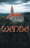 Wanda: Die Geschichte vom geheimnisvollen Schloss - Anonym