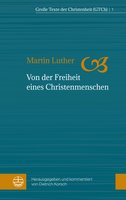 Von der Freiheit eines Christenmenschen - Martin Luther