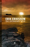 Das brennende Meer: Liebe und Krieg Band 1 (1799-1819) - Erik Eriksson