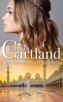 Das Geheimnis der Moschee - Barbara Cartland