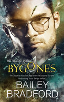 Bygones - Bailey Bradford