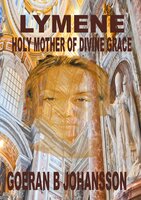 Lymene Holy Mother of Divine Grace - Goeran B Johansson