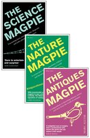 A Charm of Magpies: An ebook bundle of The Science Magpie, The Antiques Magpie and The Nature Magpie - Marc Allum, Daniel Allen, Simon Flynn
