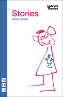Stories (NHB Modern Plays) - Nina Raine