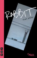 Rabbit (NHB Modern Plays) - Nina Raine