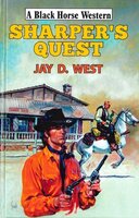 Sharper's Quest - Jay West