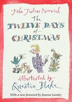 The Twelve Days of Christmas - John Julius Norwich