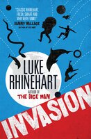 Invasion - Luke Rhinehart