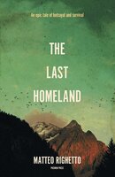 The Last Homeland - Matteo Righetto