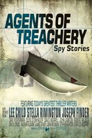Agents of Treachery - Otto Penzler