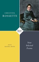 New Selected Poems - Christina Rossetti