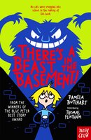 There's a Beast in the Basement! - Pamela Butchart