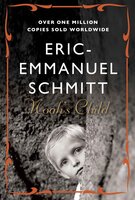 Noah's Child - Eric-Emmanuel Schmitt