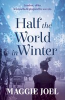 Half the World in Winter - Maggie Joel