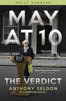 May at 10: The Verdict - Anthony Seldon