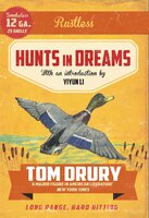 Hunts in Dreams - Tom Drury