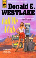 Call Me A Cab - Donald E. Westlake