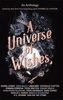 A Universe of Wishes: A We Need Diverse Books Anthology - V.E. Schwab, Libba Bray, Zoraida Córdova
