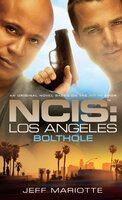 NCIS Los Angeles: Bolthole - Jeff Mariotte